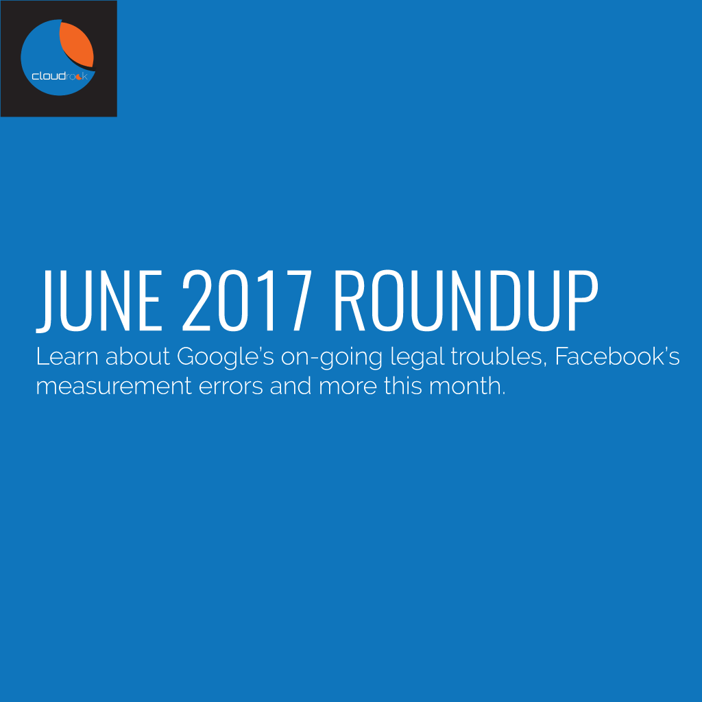June-2017-Digital-Marketing-Roundup
